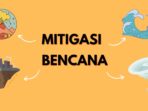 Kurangi Risiko Bencana, Pelajaran Mitigasi Bencana Disaranka Kurangi Risiko Bencana, Pelajaran Mitigasi Bencana Disaranka